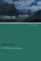 Wilhelm Hauff - Das Wirtshaus im Spessart