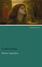 Gottfried Keller - Sieben Legenden