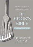 Chris Kimball, Christopher Kimball - The Cook's Bible