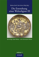 Gross, Gross, Markus Gross, Karl-Hein Ohlig, Karl-Heinz Ohlig - Die Entstehung einer Weltreligion. Tl.3
