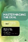 Peter Clark, Peter J. Clark, Peter Mills Clark, Clark Peter, Roger Mills, Roger W. Mills... - Masterminding the Deal