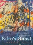 Shannen L Hill, Shannen L. Hill - Biko''s Ghost