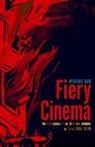 Bao, Weihong Bao - Fiery Cinema