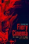 Weihong Bao - Fiery Cinema