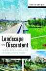 Andrew Newman - Landscape of Discontent