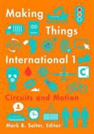 Mark B Salter, Mark B. Salter, Mark B Salter, Mark B. Salter - Making Things International 1