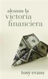 Anthony Evans, Tony Evans - Alcanza La Victoria Financiera
