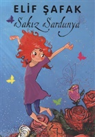 Elif Safak, Elif Shafak - Sakiz Sardunya