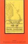 &amp;apos, Peter Drysdale, Peter O&amp;apos Drysdale, Peter O''''hare Drysdale, Martin hare, Martin O'Hare... - Soviets and the Pacific Challenge