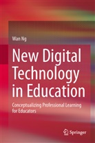 Wan Ng - New Digital Technology in Education