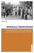 Dörte Lerp - Imperiale Grenzräume