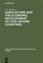 Y S Brenner, Y. S. Brenner - Agriculture and the Economic Development of Low Income Countries