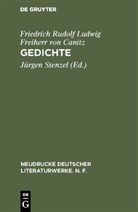 Friedrich R. L. von Canitz, Friedrich Rudolf Ludwig Freiherr von Canitz, Friedrich Rudolph Ludwig von Canitz, Jürge Stenzel, Jürgen Stenzel - Gedichte