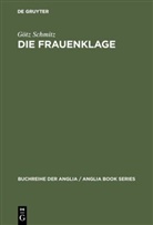 Götz Schmitz - Die Frauenklage