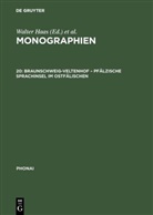 Walter Haas, Diete Karch, Dieter Karch, Edeltraud Knetschke - Phonai. Monographien - 20: Braunschweig-Veltenhof - Pfälzische Sprachinsel im Ostfälischen