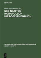 Heinz-Jose Thissen, Heinz-Josef Thissen - Des Niloten Horapollon Hieroglyphenbuch