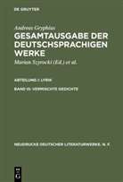 Andreas Gryphius, Maria Szyrocki, Marian Szyrocki - Gesamtausgabe der deutschsprachigen Werke - 3: Vermischte Gedichte