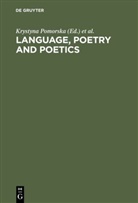 Elzbiet Chodakowska, Elzbieta Chodakowska, Hugh Mclean, Hugh McLean et al, Krystyna Pomorska, Brent Vine - Language, Poetry and Poetics