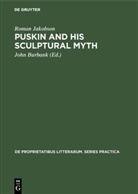 Roman Jakobson, Joh Burbank, John Burbank - Puskin and his Sculptural Myth