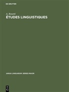 A Rosetti, A. Rosetti - Études linguistiques