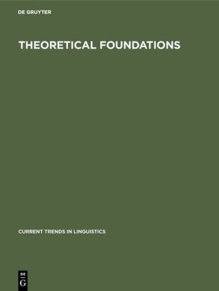 Charles A. Ferguson, Thomas A. Sebeok - Theoretical Foundations