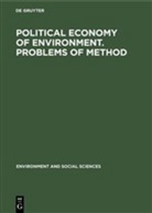 École des Hautes Études en Sciences Sociales - Political economy of environment. Problems of method