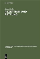 Klaus Garber - Rezeption und Rettung