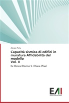 Alessio Preta - Capacità sismica di edifici in muratura Affidabilità del modello Vol. II