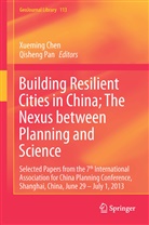 Xuemin Chen, Xueming Chen, Pan, Pan, Qisheng Pan - Building Resilient Cities in China: The Nexus between Planning and Science