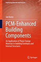 Jan Ko¿ny, Jan Kosny, Jan Kośny - PCM-Enhanced Building Components
