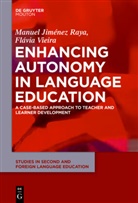 Manue Jiménez Raya, Manuel Jiménez Raya, Manuel Raya, Flávia Vieira - Enhancing Autonomy in Language Education