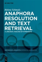Helene Schmolz - Anaphora Resolution and Text Retrieval