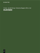 Comm. van de Europ. Gemeenschappen, Raad van Europa, Com van de Europ Gemeenschappen, Comm van de Europ Gemeenschappen, van Europa, van Europa - Eudised