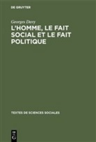 Georges Davy - L'homme, le fait social et le fait politique