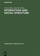 June M Collins, June M. Collins, Orvi Collins, Orvis Collins - Interaction and Social Structure