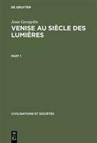 Jean Georgelin - Venise au siècle des lumières