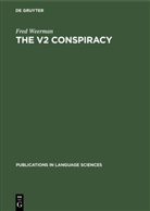 Fred Weerman - The V2 Conspiracy