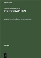 Pete McGraw, Peter McGraw - Phonai. Monographien - 21: Dane County Kölsch - Wisconsin, USA
