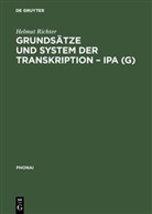 Helmut Richter - Grundsätze und System der Transkription - IPA (G)