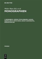Wolfgang Bethge, Emilija Gruba¿i¿, Emilija Grubacic, Walter Haas, Georg Heike, Edeltraud Knetschke... - Monographien - 1: Riesenbeck, Kr[eis] Tecklenburg. Gleuel, Kr[eis] Köln. Kriva Bara, Banat. Barossatal, Südaustralien