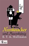 E T a Hoffmann, E.T.A. Hoffmann - Nussknacker und Mausekönig