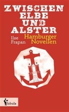 Ilse Frapan - Zwischen Elbe und Alster