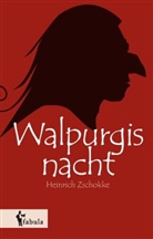 Heinrich Zschokke - Walpurgisnacht