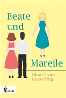 Eduard Graf von Keyserling, Eduard Von Keyserling - Beate und Mareile