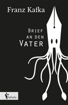 Franz Kafka - Brief an den Vater
