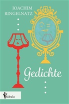 Joachim Ringelnatz - Gedichte
