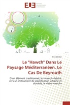 Nina Zeidan, Zeidan-n - Le hawch dans le paysage