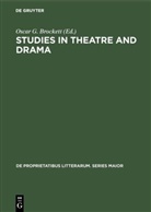 Oscar G. Brockett, Osca G Brockett, Oscar G Brockett - Studies in Theatre and Drama