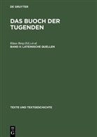Klau Berg, Klaus Berg, Kasper, Kasper, Monika Kasper - Das buoch der tugenden - Band II: Lateinische Quellen. Bd.2