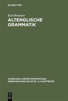 Karl Brunner - Altenglische Grammatik